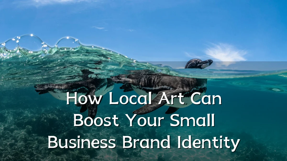 How Local Art Can Boost Your Small Business Brand Identity