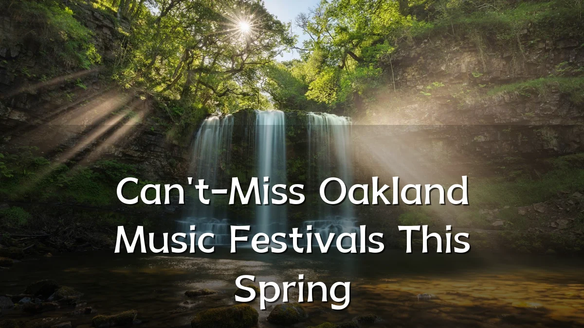 Can't-Miss Oakland Music Festivals This Spring